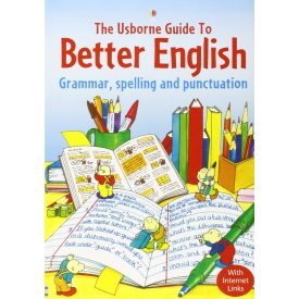 Better English: Grammar, Spelling and Punctuation
