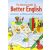 Better English: Grammar, Spelling and Punctuation