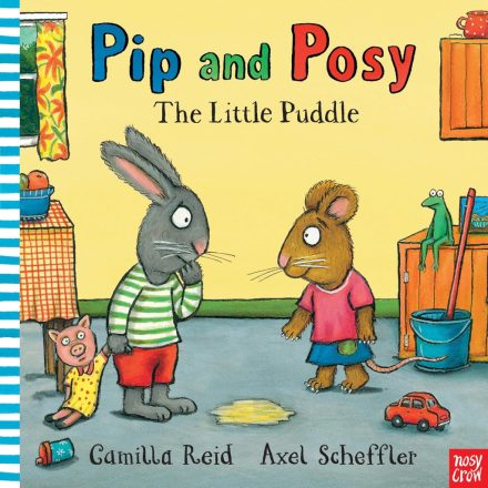 Pip and Posy - The Little Puddle