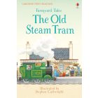 Farmyard Tales - The Old Steam Train - Usborne First Reading