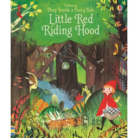 Peep Inside A Fairy Tale: Little Red Riding Hood