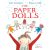 The Paper Dolls - Julia Donaldson