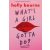 What's a Girl Gotta Do?