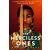 The Merciless Ones