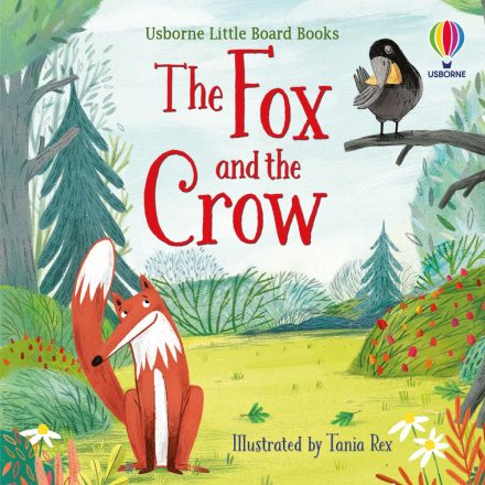 The Fox and the Crow - Little Board Book