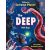 Extreme Planet: the Deep