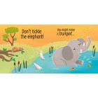 Don't Tickle the Elephant!