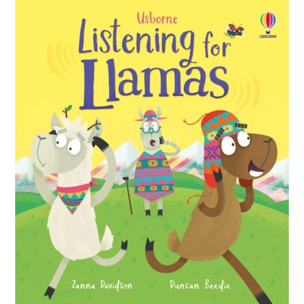 Listening for Llamas