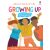 Growing Up
