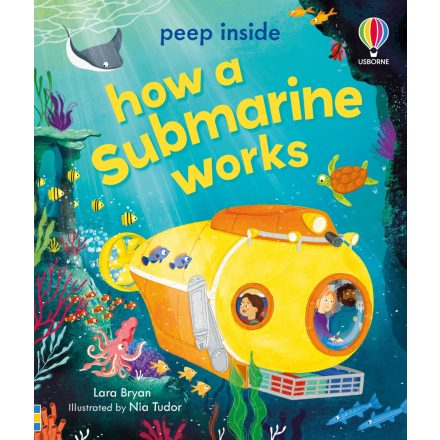 Peep Inside How a Submarine Works